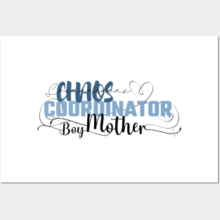 Funny Shenanigans Chaos Coordinator design for Mom's with sons Posters and Art